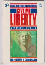 GIVE ME LIBERTY #1 (DARK HORSE 1990)