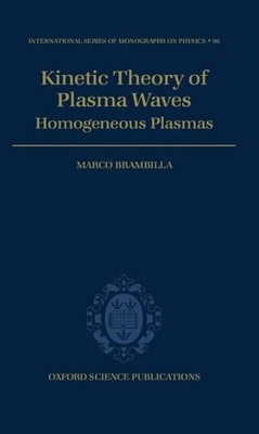 Marco Brambilla Kinetic Theory of Plasma Waves (Gebundene Ausgabe)