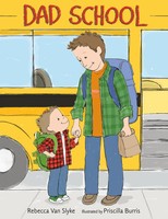 Rebecca Van Slyke | Dad School | Taschenbuch | Englisch (2021)