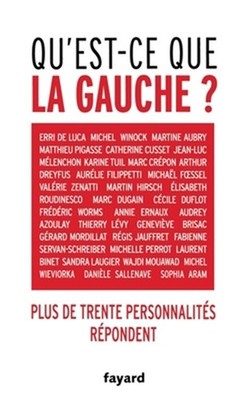 Qu Est-CE Que La Gauche ? (Paperback or Softback)