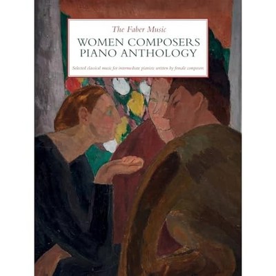 The Faber Music Women Composers Piano Anthology -  NEW unknown author