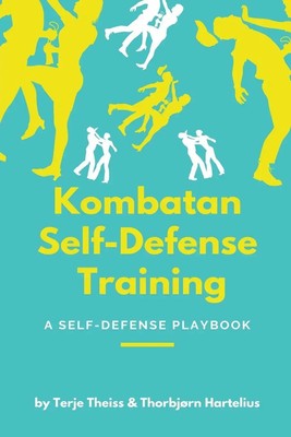 Kombatan Self-Defense Training Terje Theiss (u. a.) Taschenbuch Englisch 2023