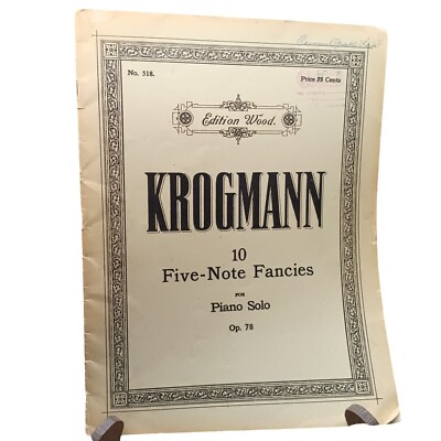 Vintage Krogmann ''10 Five-Note Fancies'' Piano Solo Sheet Music Op. 78 Edition