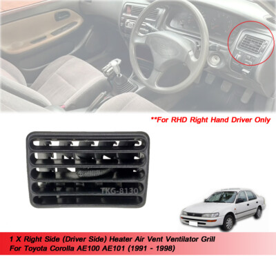 RH Air Vent Trim Grill For Toyota Corolla AE100 AE101 1991 - 1995