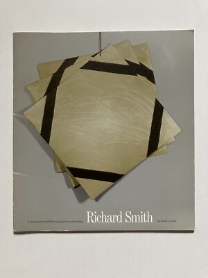 RICHARD SMITH, GRAPHICS & MULTIPLES RETROSPECTIVE  exhibition catalogue, 1979.