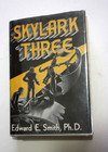 Edward Smith "Skylark Three"  First Edition, 1948 Hardcover with Dust Jacket