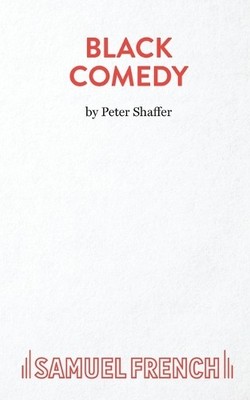 Peter Shaffer Black Comedy (Taschenbuch) Acting Edition S. (US IMPORT)