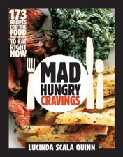 Mad Hungry Cravings by Lucinda Scala Quinn: Used