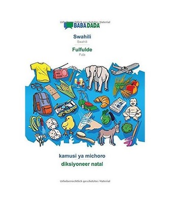 BABADADA, Swahili - Fulfulde, kamusi ya michoro - diksiyoneer natal: Swahili - F