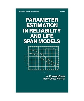 Parameter Estimation in Reliability and Life Span Models, Cohen