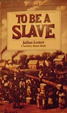 To Be a Slave Julius Lester