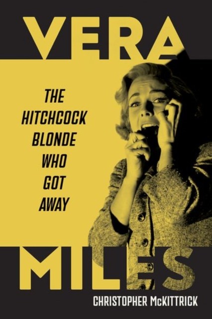 Vera Miles by Christopher McKittrick HARDBACK 9781985902190