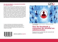 Francisco Rafael GuzmáN Facundo (U. A.) | Uso De Facebook Y Consumo De...