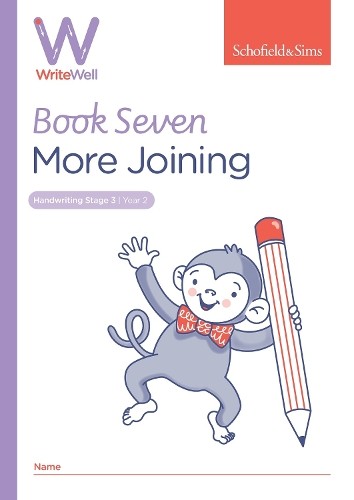 WriteWell 7: More Joining, Year 2, Ages 6-7 by Schofield & Sims NEW - Image 8