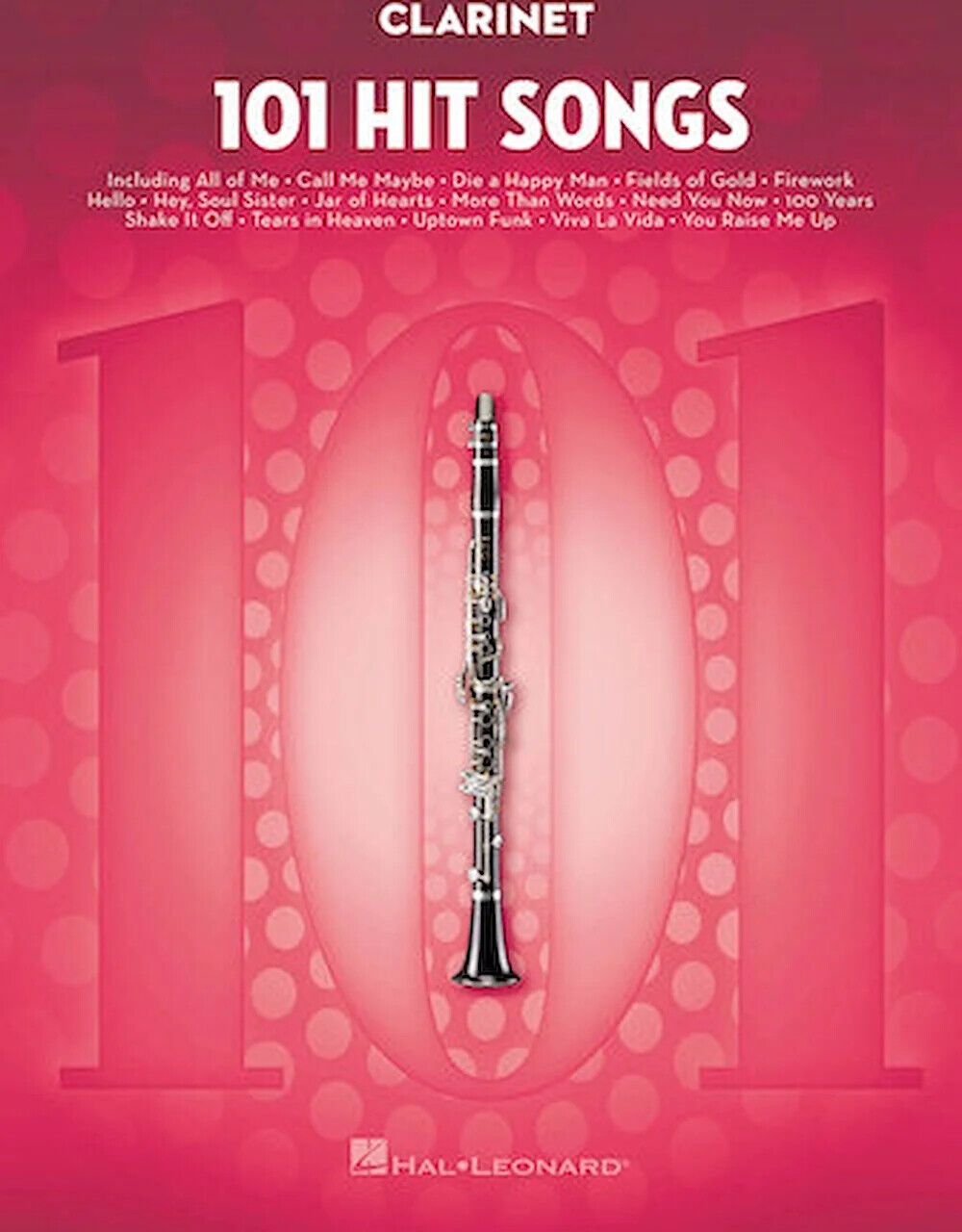 Hal Leonard 101 Hit Songs - Clarinet for sale online