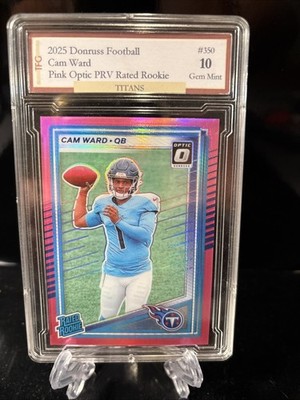 2025 Donruss Football Cam Ward Pink Optic Preview RR #350 GEM 10