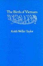 Birth of Vietnam, Paperback by Taylor, Keith Weller, Brand New, Free shipping...