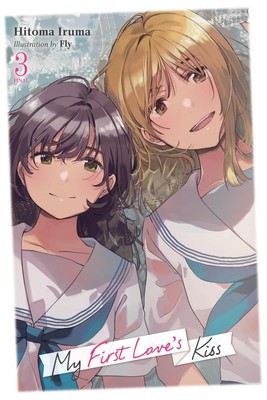 My First Love's Kiss, Vol. 3 (Volume 3) (My First Love's Kiss, 3)