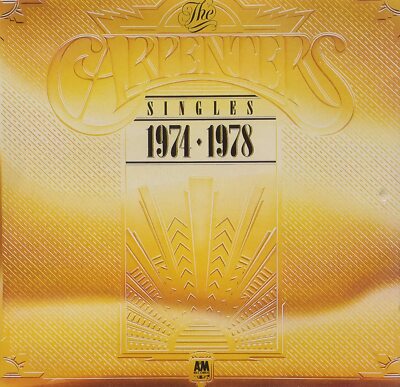 The Carpenters    The Singles 1974-1978 / A&M Records CD    399 017-2