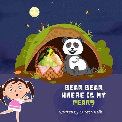 Bear, bear, where is my pear?: Learn where with tongue twisting rhymings by Sure