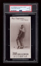 PSA 4.5 JOSEPHINE BAKER 1931 Andre Brunswick Colonial Exposition Card #27   1/1