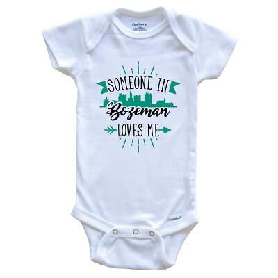 Someone In Bozeman Loves Me Bozeman MT Skyline Baby Bodysuit
