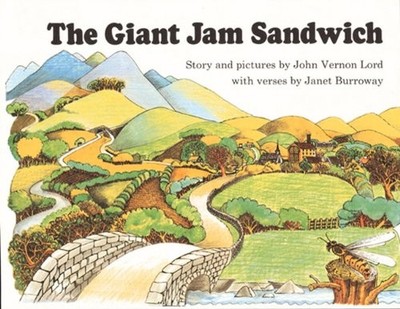 THE GIANT JAM SANDWICH (TURTLEBACK SCHOOL & LIBRARY By John Vernon Lord **NEW**
