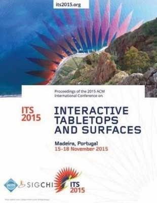 Its 15 Conference Com ITS 15 2015 ACM Interactive Tabletops and Su (Taschenbuch)