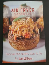 Sam Williams 47 Page Cozyna Air Fryer Cookbook