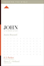 John: A 12-Week Study (Knowing the Bible) - Paperback By Buzzard, Justin - GOOD