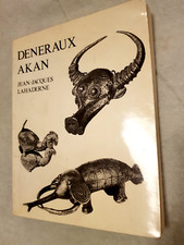 DENERAUX AKAN Poids Monétaires du XVe au XIX Siècle. JEAN - JACQUES LAHADERNE