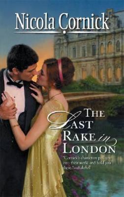 Harlequin Historical Edwardian Romance~The Last Rake In London By Nicola Cornick
