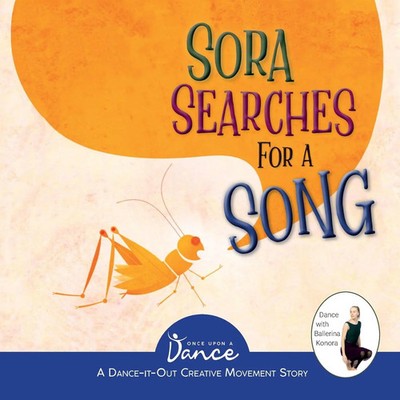 Once Upon A Dance (u. a.) | Sora Searches for a Song | Taschenbuch | Englisch