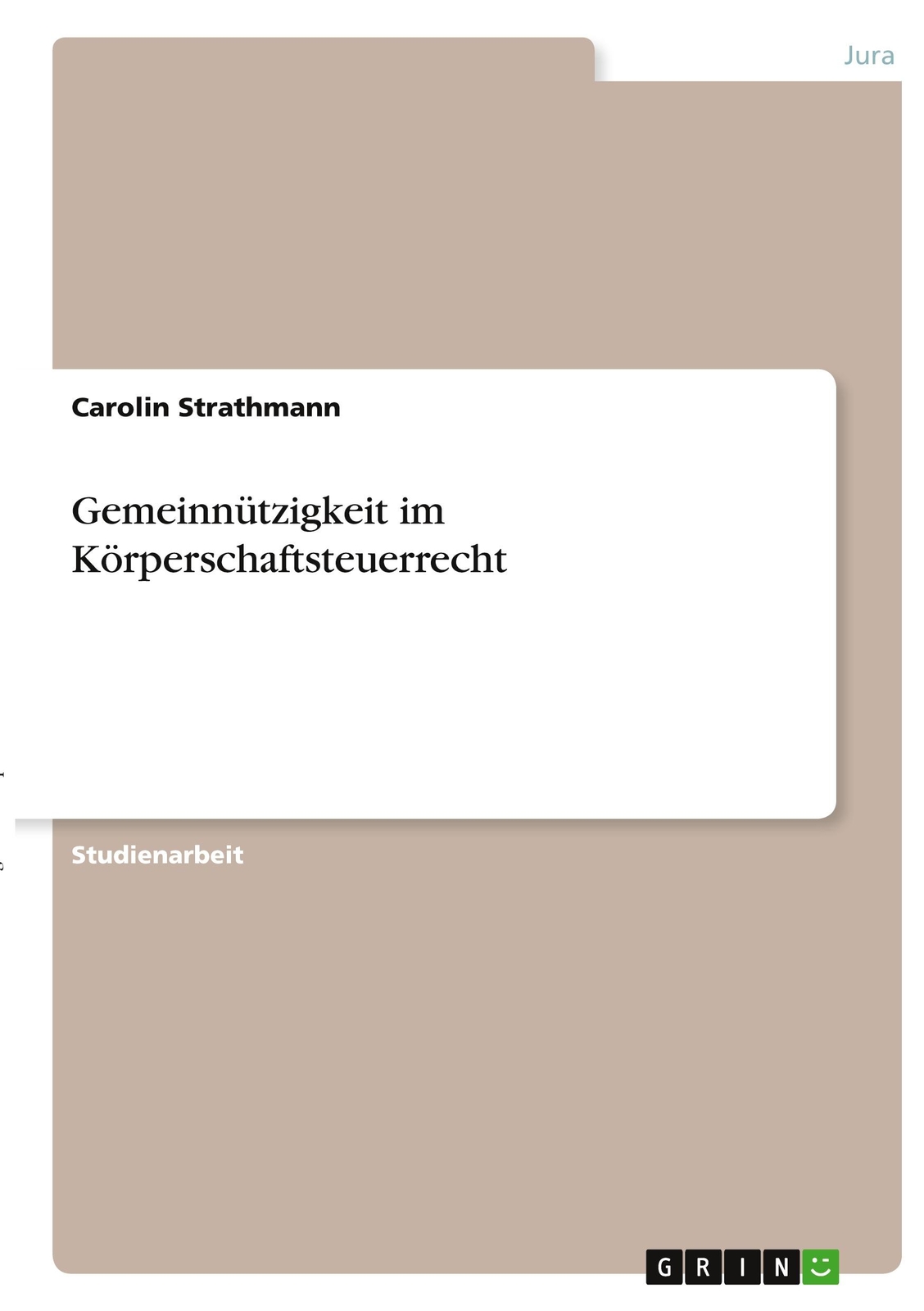 Gemeinnützigkeit Körperschaftsteuerrecht | Buch | 9783346380401