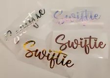 Swiftie Decal,  Taylor Swift Vinyl Sticker-metallic colors available