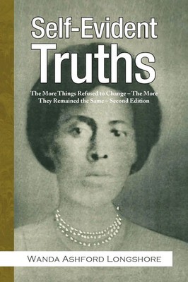 Wanda Ashford Longshore | Self-Evident Truths | Taschenbuch | Englisch (2009)