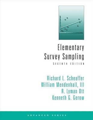 Elementary Survey Sampling by Richard Scheaffer 9780840053619 NEW