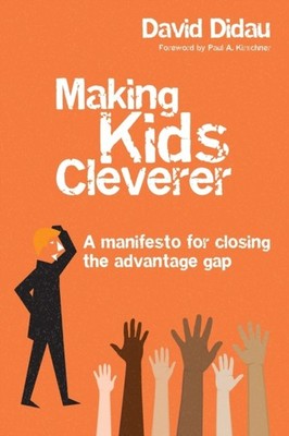 MAKING KIDS CLEVERER by David Didau Paperback Self Help Business