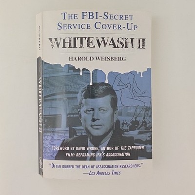 Whitewash II: The FBI-Secret Service Cover-Up, 1st Printing