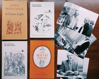 John Montague *Signed* The Rough Field/ A Chosen Light/ The Great Cloak + photos