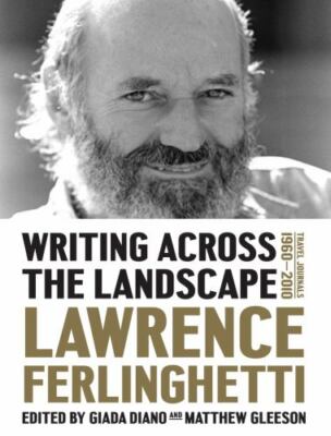 Writing Across the Landscape: Travel Journals 1960 2013  hardcover New