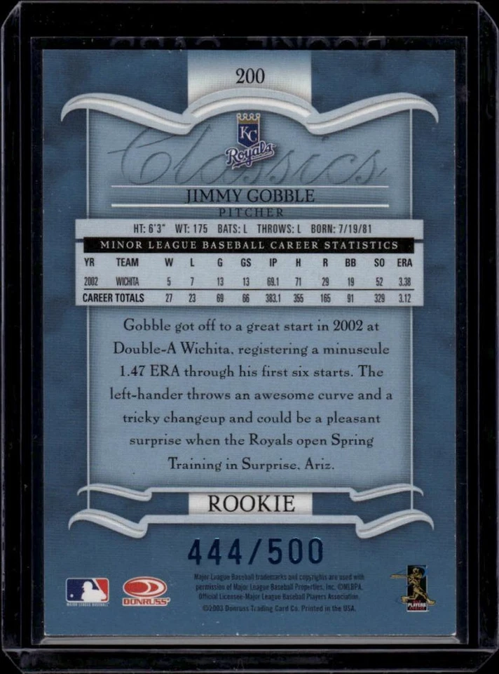 2003 Donruss Classics Significant Signatures #200 Jimmy Gobble 444/500 Rookie RC - Image 2 of 2