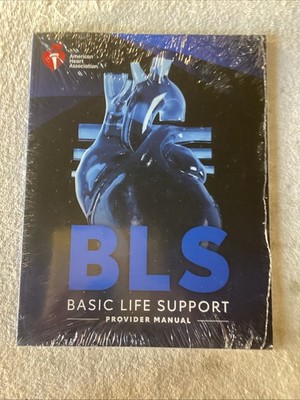 BLS Basic Life Support Provider Manual 2025 04A
