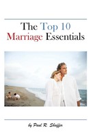 Paul R Shaffer | The Top 10 Marriage Essentials | Buch | Englisch (2014)