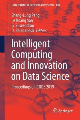 Intelligent Computing and Innovation on Data Science - 9789811532832