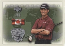 2004 Upper Deck World Powers Mike Weir #94