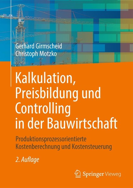 Kalkulation, Preisbildung Und Controlling In Der Bauwirtschaft Gerhard Girmschei-image