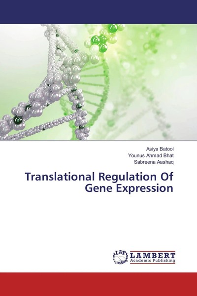 Asiya Batool (U. A.) | Translational Regulation Of Gene Expression | Taschenbuch-image