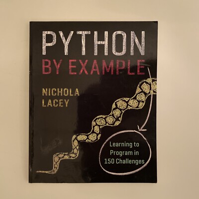 Python am Beispiel: Programmieren lernen in 150 Herausforderungen von Nichola Lacey