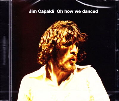 JIM CAPALDI oh how we danced + 1 Bonus Track Rem. CD NEU / NEW